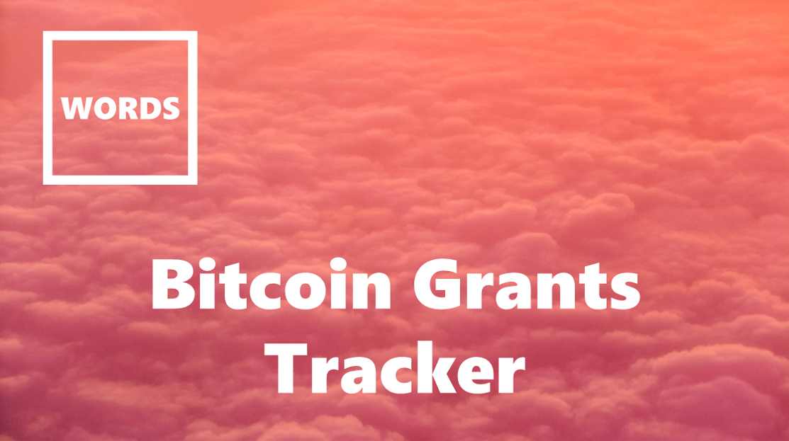 Bitcoin Grants Tracker